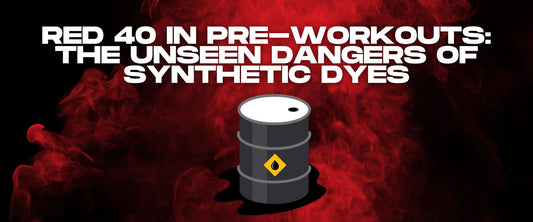 Red 40 in Pre-Workouts: The Unseen Dangers of Synthetic Dyes