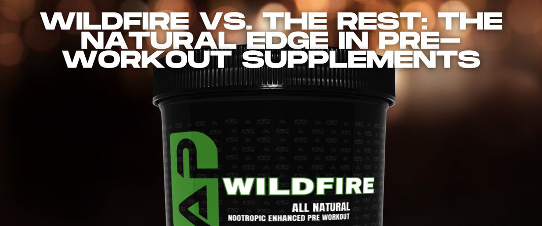 Wildfire vs. The Rest: The Natural Edge in Pre-Workout Supplements